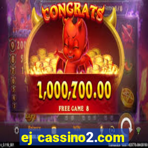 ej cassino2.com